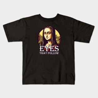 Eyes That Follow Kids T-Shirt